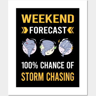 Weekend Forecast Storm Chasing Chaser Stormchasing Stormchaser Posters and Art